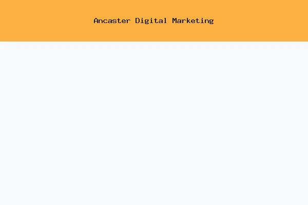 Ancaster Digital Marketing
